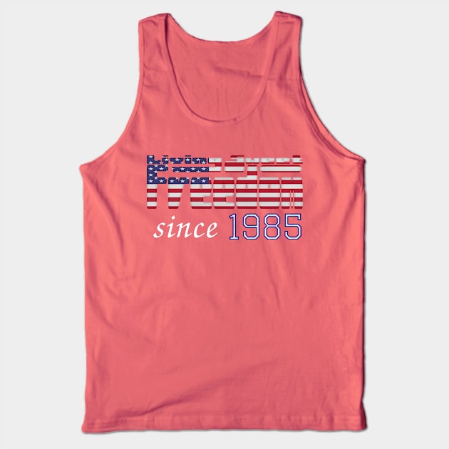 Living Sweet Freedom Since 1985 Tank Top by SolarCross